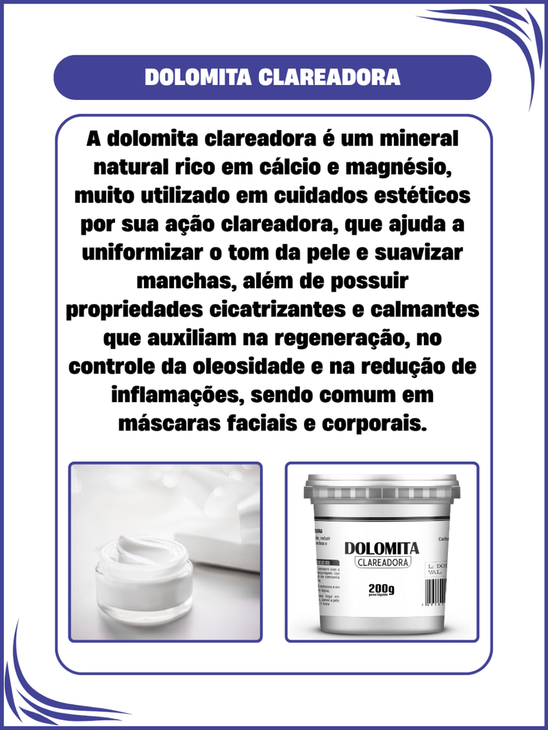 Dolomita Clareadora 200g Pote mais Óleo de Rosa Mosqueta 30ml Cuidados Naturais com a Pele